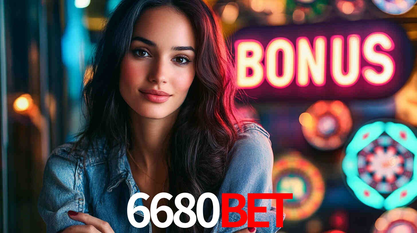 6680bet - Cassino Sempre com Você - 6680bet.com